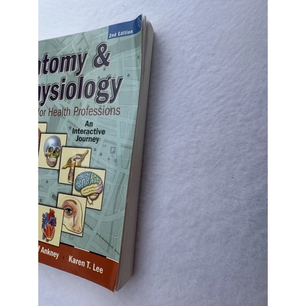 Anatomy & Physiology for Health Professions: An Interactive Journey, 2nd Edition